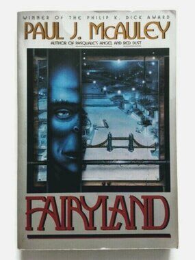5/$15 Book Fairyland Paul J. McAuley 1996 Trade PB Philip K Dick Award SciFi